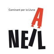 CAMINANT PER LA LLUNA | 9788498254556 | ARMSTRONG, NEIL | Llibreria La Gralla | Librería online de Granollers