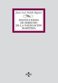 INSTITUCIONES DE DERECHO DE LA NAVEGACIÓN MARÍTIMA | 9788430949311 | PULIDO BEGINES, JUAN LUIS | Llibreria La Gralla | Llibreria online de Granollers