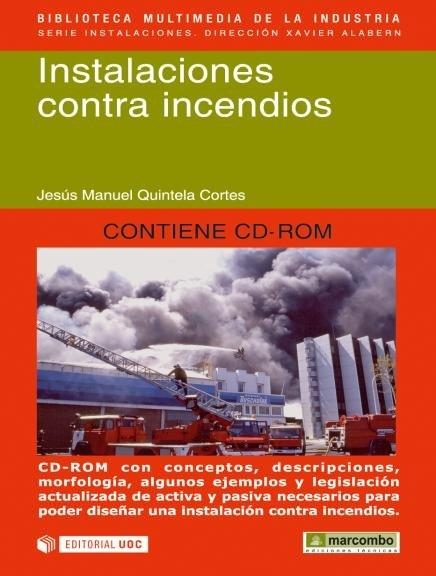 INSTALACIONES CONTRA INCENDIOS | 9788426714985 | QUINTELA, JESUS MANUEL | Llibreria La Gralla | Librería online de Granollers