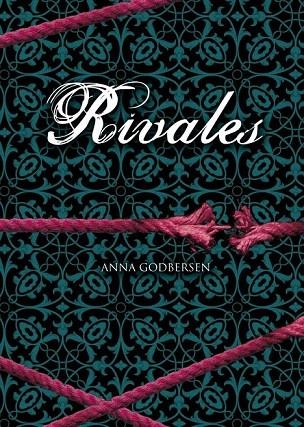 RIVALES | 9788484415664 | GODBERSEN, ANNA | Llibreria La Gralla | Llibreria online de Granollers