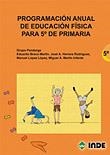 PROGRAMACION ANUAL DE EDUCACION FISICA PARA 5º DE PRIMARIA | 9788497291507 | AA.VV. | Llibreria La Gralla | Llibreria online de Granollers