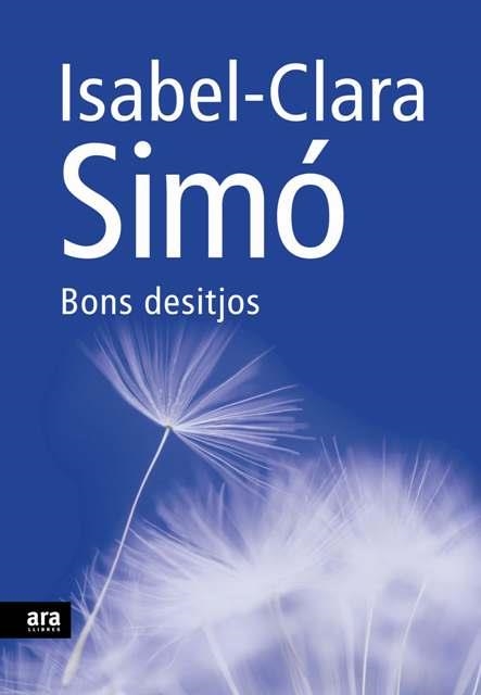 BONS DESITJOS | 9788492552108 | SIMO, ISABEL CLARA | Llibreria La Gralla | Librería online de Granollers