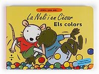 COLORS, ELS (APREN I JUGA AMB LA NELI I EN CESAR) | 9788466123419 | INGRID GODON/ CHRISTIAN MERVEILLE | Llibreria La Gralla | Llibreria online de Granollers