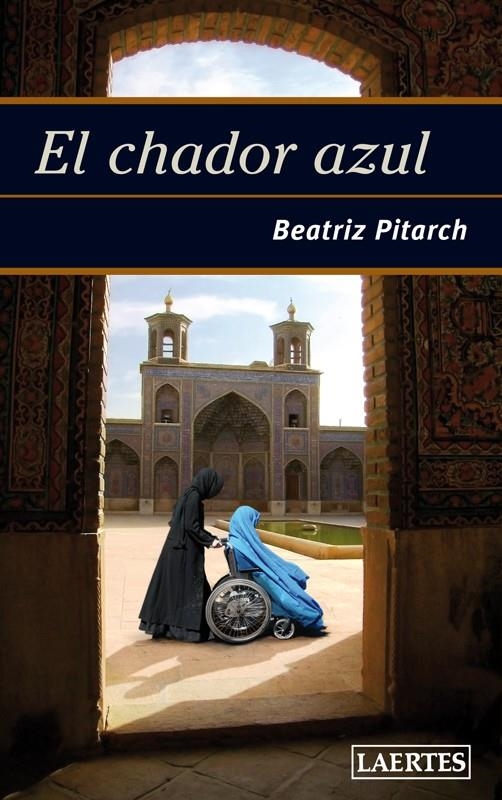 CHADOR AZUL, EL | 9788475846545 | PITARCH, BEATRIZ | Llibreria La Gralla | Llibreria online de Granollers