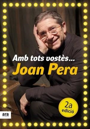 AMB TOTS VOSTES JOAN PERA | 9788492552641 | PERA, JOAN | Llibreria La Gralla | Llibreria online de Granollers