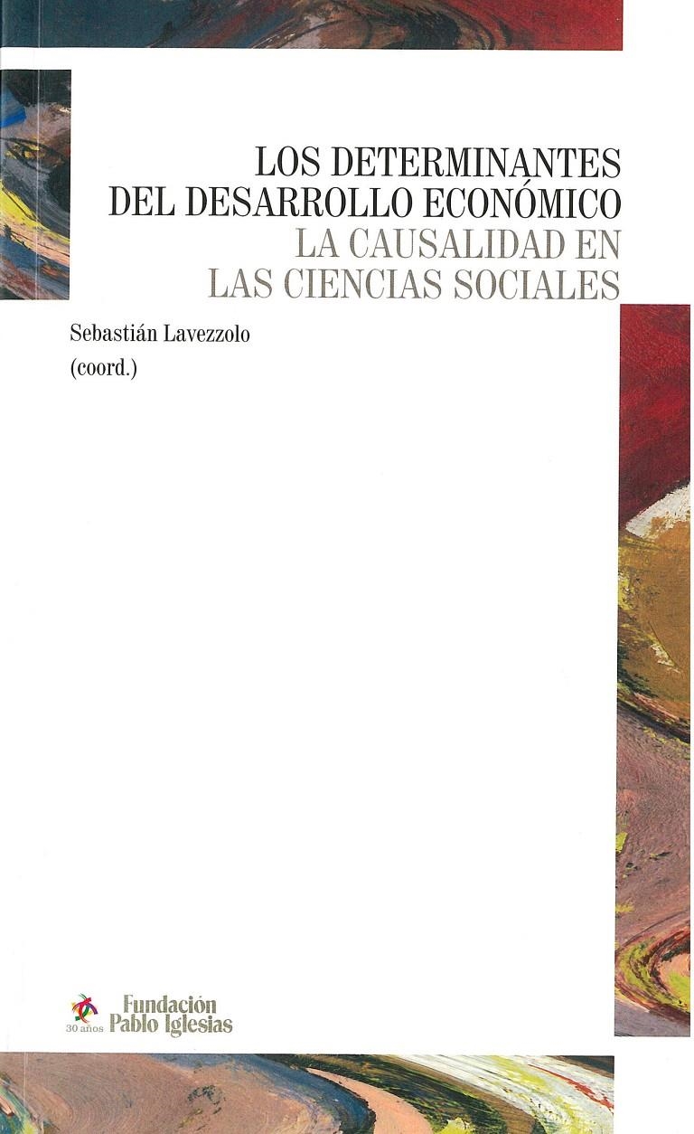 DETERMINANTES DEL DESARROLLO ECONÓMICO, LOS | 9788495886323 | LAVEZZOLO, SEBASTIAN | Llibreria La Gralla | Llibreria online de Granollers