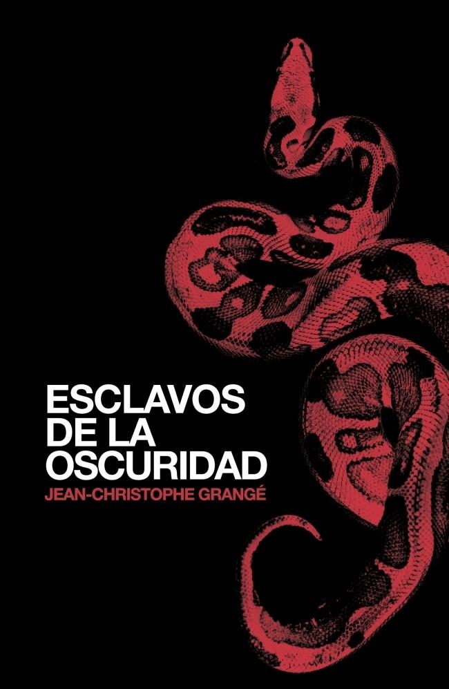 ESCLAVOS DE LA OSCURIDAD | 9788425343230 | GRANGE, JEAN CHISTOPHE | Llibreria La Gralla | Librería online de Granollers