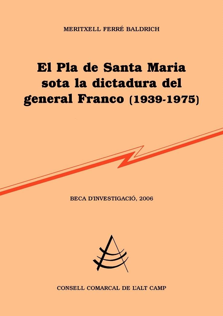 PLA DE SANTA MARIA SOTA LA DICTADIURA DEL GENERAL FRANCO 1939 1975, EL | 9788497797887 | FERRÉ BLADRICH, MERITXELL | Llibreria La Gralla | Llibreria online de Granollers