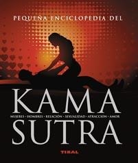 KAMA SUTRA (PEQUEÑA ENCICLOPEDIA DE) | 9788492678457 | VATSIAIANA, VERSIÓN DE DELLA CASA, BETTINA | Llibreria La Gralla | Llibreria online de Granollers