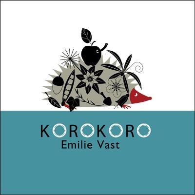 KOROKORO | 9788493677831 | VAST, EMILIE | Llibreria La Gralla | Llibreria online de Granollers