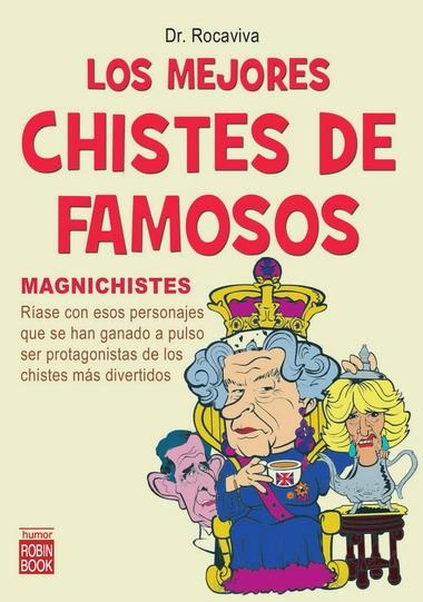 MEJORES CHISTES DE FAMOSOS, LOS | 9788499170107 | ROCAVIVA | Llibreria La Gralla | Llibreria online de Granollers