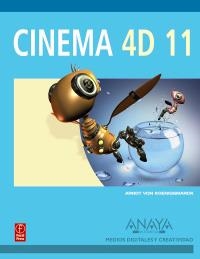 CINEMA 4D 11 | 9788441526464 | KOENIGSMARCK, ARNDT VON | Llibreria La Gralla | Llibreria online de Granollers