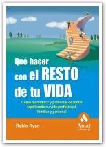 QUE HACER CON EL RESTO DE TU VIDA | 9788497353212 | RYAN, ROBIN | Llibreria La Gralla | Llibreria online de Granollers