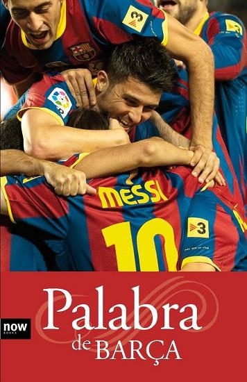 PALABRA DE BARÇA | 9788493786946 | TORRES, X; PADRÓ, S; COTRINA, J. | Llibreria La Gralla | Llibreria online de Granollers