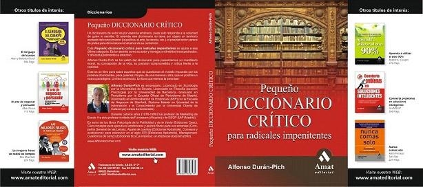 PEQUEÑO DICCIONARIO CRITICO PARA RADICALES IMPENITENTES | 9788497353571 | DURAN PICH, ALFONSO | Llibreria La Gralla | Llibreria online de Granollers