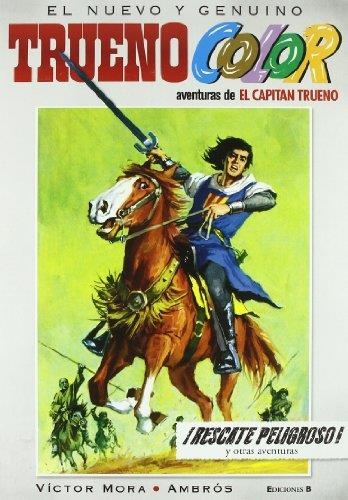 TRUENO COLOR 2. AVENTURAS DE EL CAPITAN TRUENO | 9788466641111 | MORA, VICTOR | Llibreria La Gralla | Llibreria online de Granollers