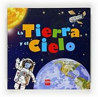 TIERRA Y EL CIELO, LA | 9788467534627 | HÉDELIN, PASCALE; RICHARD, LAURENT | Llibreria La Gralla | Llibreria online de Granollers