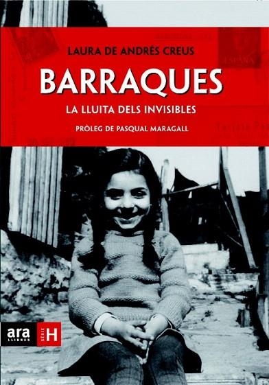 BARRAQUES  LA LLUITA DELS INVISIBLES | 9788415224143 | ANDRÉS CREUS, LAURA DE | Llibreria La Gralla | Llibreria online de Granollers