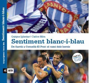 SENTIMENT BLANC I BLAU | 9788415224273 | IGLESIAS, QUIQUE; MIRA, CARLOS | Llibreria La Gralla | Llibreria online de Granollers