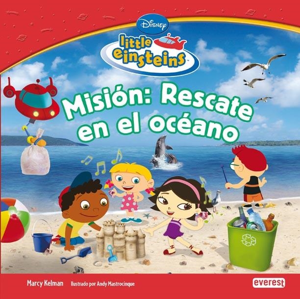 MISIÓN RESCATE EN EL OCÉANO (LITTLE EINSTEINS) | 9788444144726 | WALT DISNEY COMPANY | Llibreria La Gralla | Llibreria online de Granollers