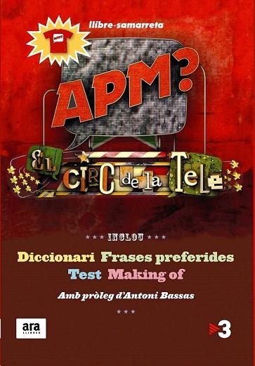 APM EL CIRC DE LA TELE | 9788415224310 | SANS MAURI, GUILLEM | Llibreria La Gralla | Llibreria online de Granollers