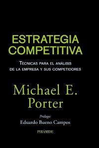 ESTRATEGIA COMPETITIVA | 9788436823387 | PORTER, MICHAEL E. | Llibreria La Gralla | Llibreria online de Granollers