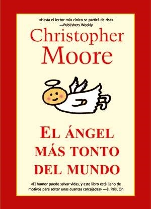 ANGEL MAS TONTO DEL MUNDO, EL | 9788498005318 | MOORE, CHRISTOPHER | Llibreria La Gralla | Llibreria online de Granollers