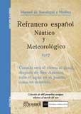 REFRANERO ESPAÑOL NAUTICO Y METEOROLÓGICO | 9788498621945 | DE SARALEGUI Y MEDINA, MANUEL | Llibreria La Gralla | Librería online de Granollers