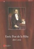 ENRIC PRAT DE LA RIBA. AHIR I AVUI | 9788439380672 | PRAT DE LA RIBA, ENRIC | Llibreria La Gralla | Llibreria online de Granollers