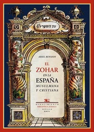 ZOHAR EN LA ESPAÑA MUSULMANA Y CRISTIANA, EL | 9788484724889 | BENSION, ARIEL | Llibreria La Gralla | Llibreria online de Granollers