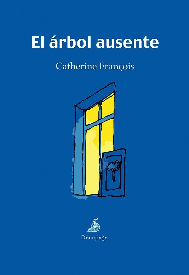 ARBOL AUSENTE, EL | 9788492719020 | FRANCOIS, CATHERINE | Llibreria La Gralla | Llibreria online de Granollers