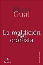 MALDICION DEL CRONISTA | 9788499190228 | GUAL, MARC | Llibreria La Gralla | Llibreria online de Granollers