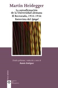 AUTOAFIRMACIÓN DE LA UNIVERSIDAD ALEMANA, LA / EL RECTORADO, 1933-1934 / ENTREVISTA DEL SPIEGEL | 9788430949854 | HEIDEGGER, MARTIN | Llibreria La Gralla | Librería online de Granollers