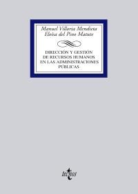 DIRECCION Y GESTION DE RECURSOS HUMANOS EN LAS ADMINISTRACIONES PUBLICAS | 9788430944507 | VILLORIA MENDIETA, MANUEL / PINO MATUTE, ELOISA DEL | Llibreria La Gralla | Llibreria online de Granollers