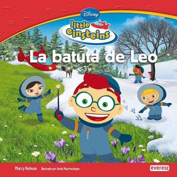 BATUTA DE LEO, LA (LITTLE EINSTEINS) | 9788444144467 | WALT DISNEY COMPANY | Llibreria La Gralla | Llibreria online de Granollers