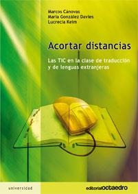 ACORTAR DISTANCIAS | 9788499210032 | CANOVAS, MARCOS / GONZALEZ, MARIA / ... | Llibreria La Gralla | Llibreria online de Granollers