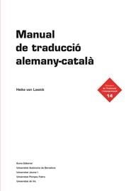 MANUAL DE TRADUCCIO ALEMANY-CATALA | 9788497663182 | VAN LAWICK, HEIKE | Llibreria La Gralla | Llibreria online de Granollers