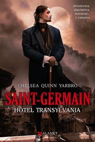 SAINT GERMAIN. HOTEL TRANSILVANIA | 9788498890358 | QUINN YARBRO, CHELSEA | Llibreria La Gralla | Llibreria online de Granollers