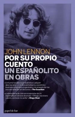 POR SU PROPIO CUENTO | 9788493667979 | LENNON, JOHN | Llibreria La Gralla | Llibreria online de Granollers