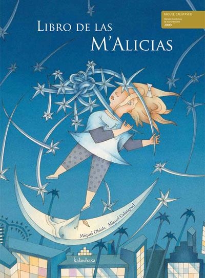 LIBRO DE LAS M'ALICIAS (LIBROS PARA SOÑAR) | 9788492608157 | OBIOLS, MIQUEL | Llibreria La Gralla | Llibreria online de Granollers