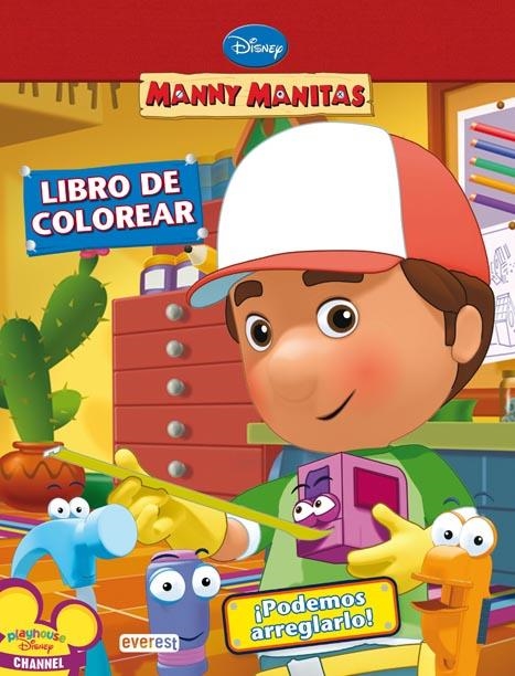 PODEMOS ARREGLARLO. LIBRO DE COLOREAR (MANNY MANITAS) | 9788444163543 | WALT DISNEY COMPANY | Llibreria La Gralla | Llibreria online de Granollers