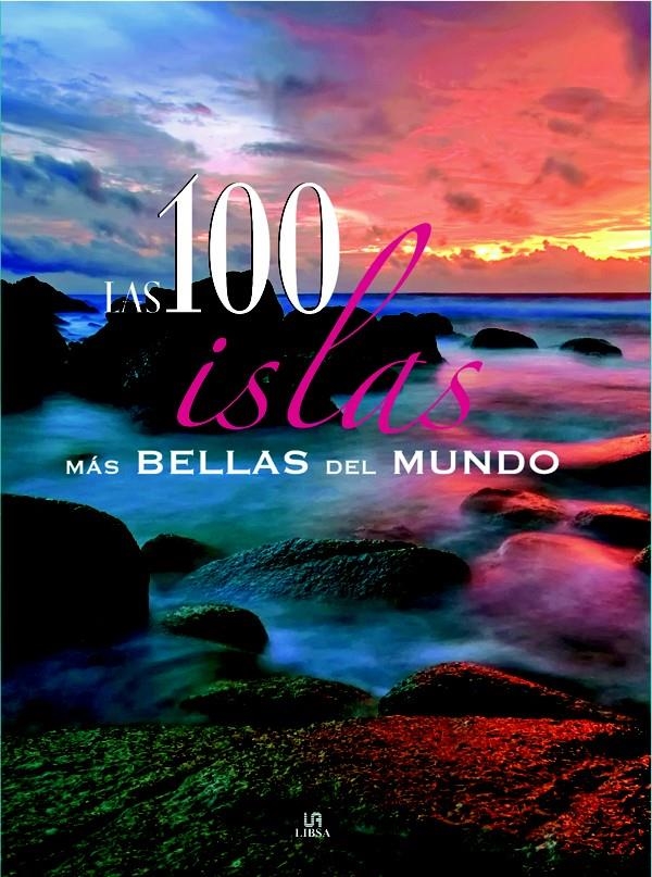 100 ISLAS MÁS BELLAS DEL MUNDO, LAS | 9788466219129 | NIETO MARTÍNEZ, CARLA | Llibreria La Gralla | Llibreria online de Granollers