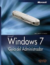 WINDOWS 7.GUÍA DEL ADMINISTRADOR | 9788441526969 | STANEK, WILLIAM R. | Llibreria La Gralla | Llibreria online de Granollers