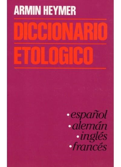 DICCIONARIO ETOLOGICO | 9788428206686 | HEYMER | Llibreria La Gralla | Librería online de Granollers