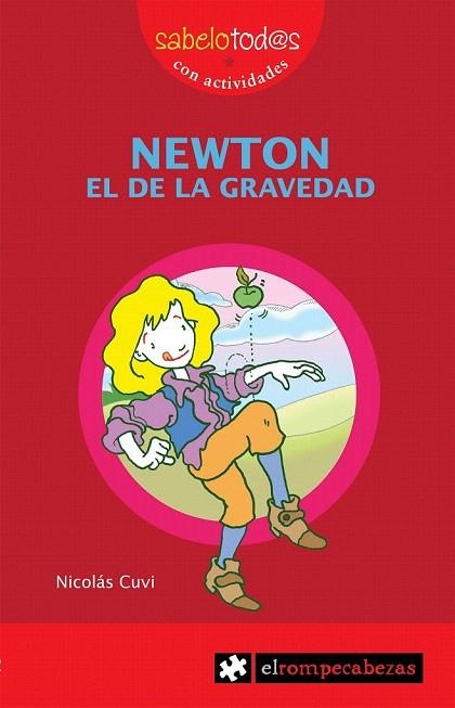 NEWTON EL DE LA GRAVEDAD (SABELOTOD@S, 17) | 9788496751798 | CUVI, NICOLAS | Llibreria La Gralla | Llibreria online de Granollers