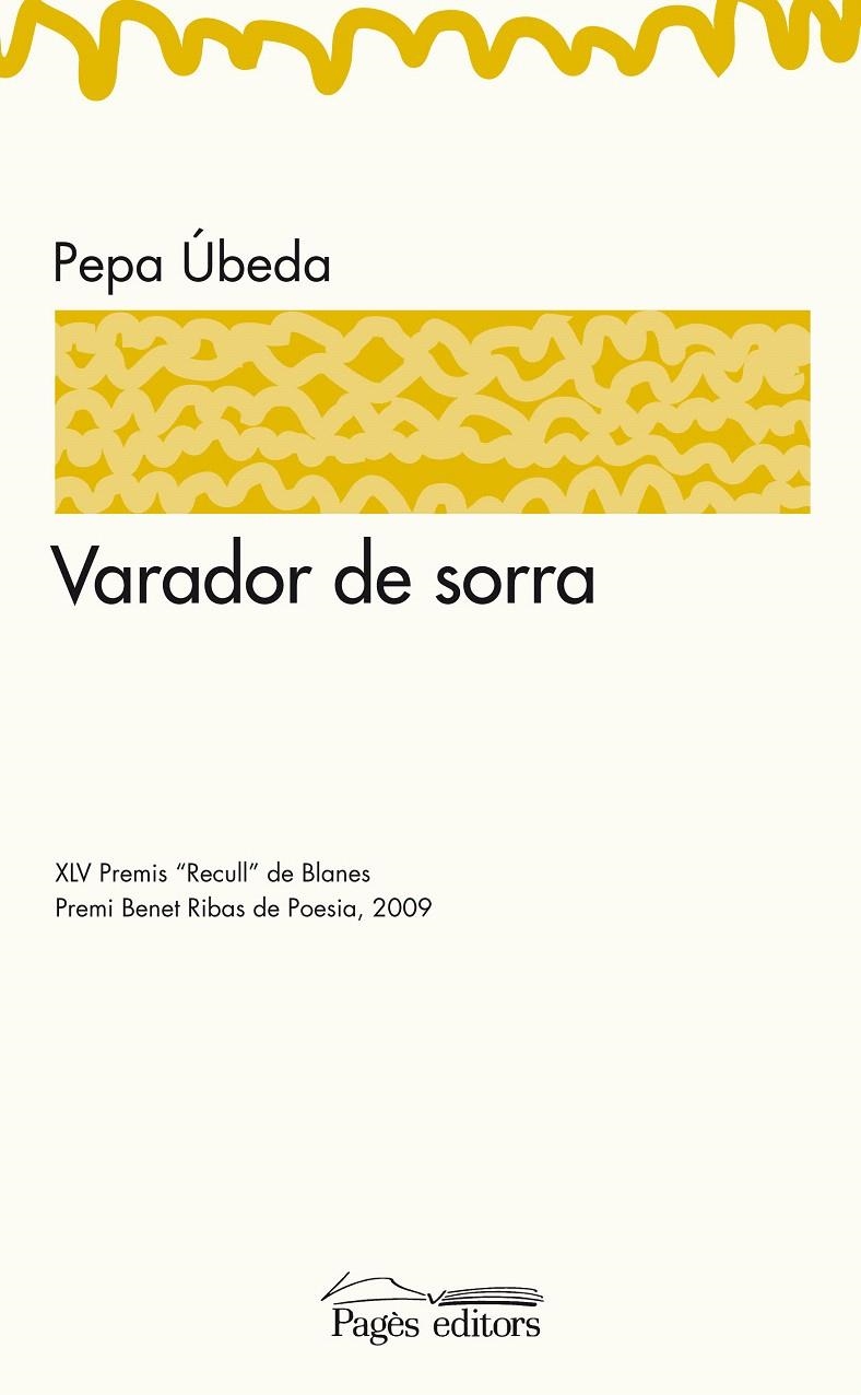 VARADOR DE SORRA | 9788497798723 | ÚBEDA, PEPA | Llibreria La Gralla | Llibreria online de Granollers