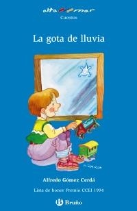 GOTA DE LLUVIA (ALTA MAR,65 BLAU) | 9788421692639 | GÓMEZ, ALFREDO | Llibreria La Gralla | Llibreria online de Granollers