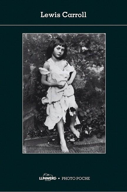 LEWIS CARROLL (PHOTO POCHE) | 9788497855617 | CARROLL, LEWIS | Llibreria La Gralla | Llibreria online de Granollers