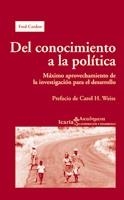 DEL CONOCIMIENTO A LA POLÍTICA | 9788498881035 | CARDEN, FRED | Llibreria La Gralla | Llibreria online de Granollers