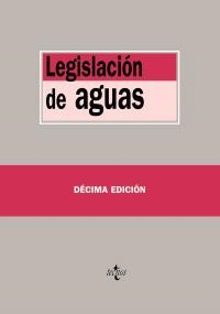 LEGISLACIÓN DE AGUAS (10ª EDICIO 2010) | 9788430950065 | Llibreria La Gralla | Llibreria online de Granollers